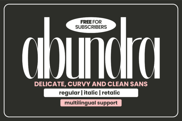 Abundra: A Modern Sans Serif for Clean Digital Layouts