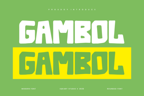 Gambol: A Quirky Sans Serif Typeface for Standout Campaigns