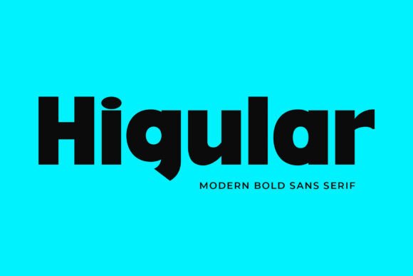 Higular: A Timeless Sans Serif for Modern Editorial Design