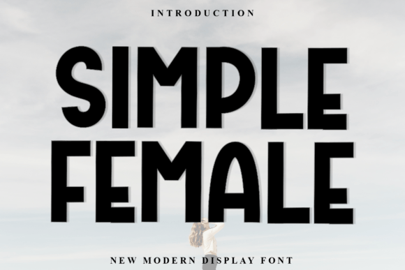 Simple Female Font: A Modern Typeface for Your Brand