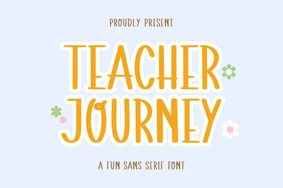 Teacher Journey: A Cheerful Sans Serif for Brand Identity