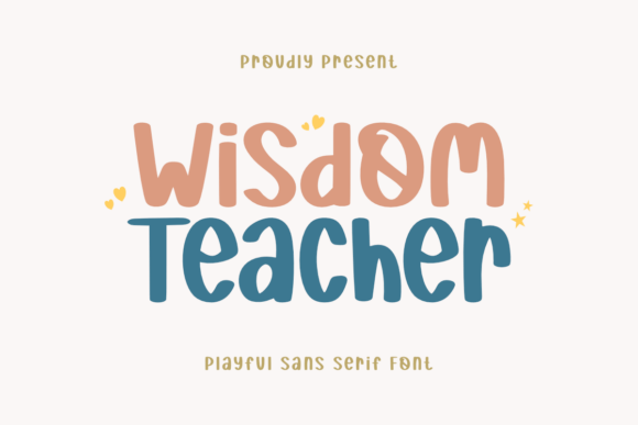 Wisdom Teacher: A Playful Sans Serif Font for Branding